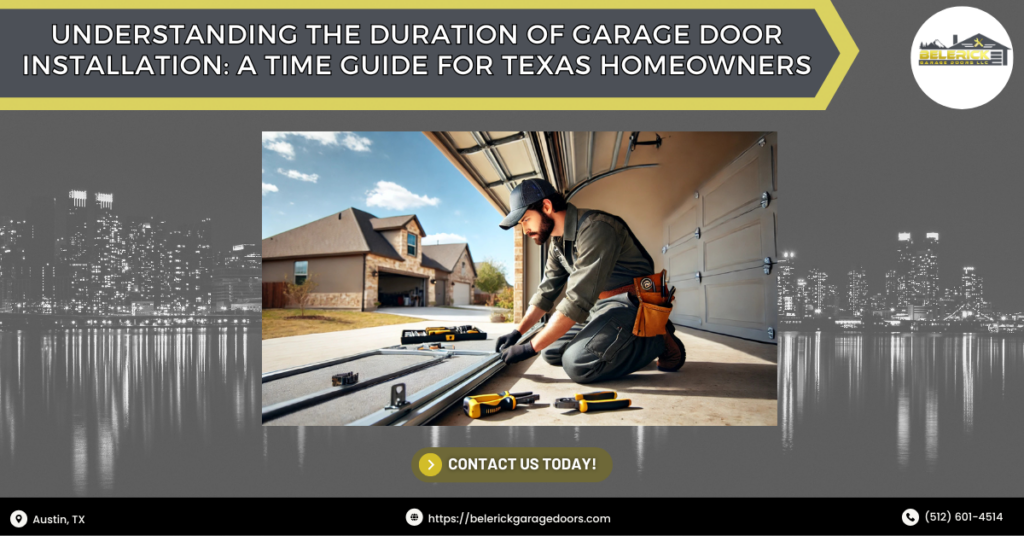 Duration of Garage Door Installation